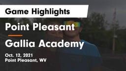 Point Pleasant  vs Gallia Academy Game Highlights - Oct. 12, 2021