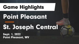 Point Pleasant  vs St. Joseph Central Game Highlights - Sept. 1, 2022