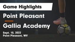 Point Pleasant  vs Gallia Academy Game Highlights - Sept. 10, 2022