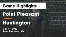 Point Pleasant  vs Huntington  Game Highlights - Oct. 11, 2022