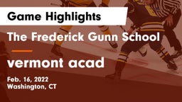 The Frederick Gunn School vs vermont acad Game Highlights - Feb. 16, 2022