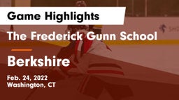 The Frederick Gunn School vs Berkshire  Game Highlights - Feb. 24, 2022