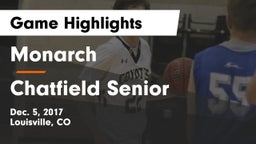 Monarch  vs Chatfield Senior  Game Highlights - Dec. 5, 2017