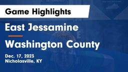 East Jessamine  vs Washington County  Game Highlights - Dec. 17, 2023