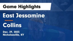 East Jessamine  vs Collins  Game Highlights - Dec. 29, 2023