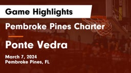 Pembroke Pines Charter  vs Ponte Vedra  Game Highlights - March 7, 2024