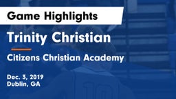 Trinity Christian  vs Citizens Christian Academy  Game Highlights - Dec. 3, 2019