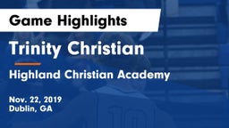 Trinity Christian  vs Highland Christian Academy Game Highlights - Nov. 22, 2019