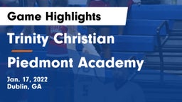 Trinity Christian  vs Piedmont Academy  Game Highlights - Jan. 17, 2022