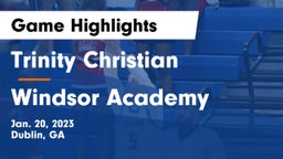 Trinity Christian  vs Windsor Academy  Game Highlights - Jan. 20, 2023