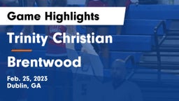 Trinity Christian  vs Brentwood  Game Highlights - Feb. 25, 2023