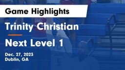 Trinity Christian  vs Next Level 1 Game Highlights - Dec. 27, 2023