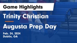 Trinity Christian  vs Augusta Prep Day  Game Highlights - Feb. 24, 2024