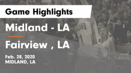 Midland  - LA vs Fairview , LA Game Highlights - Feb. 28, 2020
