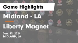 Midland  - LA vs Liberty Magnet  Game Highlights - Jan. 13, 2024
