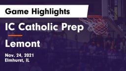 IC Catholic Prep vs Lemont  Game Highlights - Nov. 24, 2021