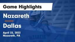 Nazareth  vs Dallas  Game Highlights - April 23, 2022