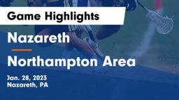 Nazareth  vs Northampton Area  Game Highlights - Jan. 28, 2023