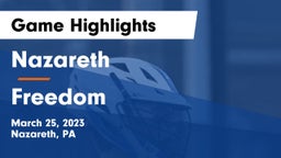 Nazareth  vs Freedom  Game Highlights - March 25, 2023