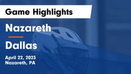 Nazareth  vs Dallas  Game Highlights - April 22, 2023