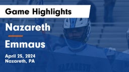 Nazareth  vs Emmaus  Game Highlights - April 25, 2024