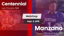 Matchup: Centennial High vs. Manzano  2018