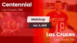 Matchup: Centennial High vs. Las Cruces  2018