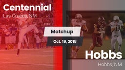 Matchup: Centennial High vs. Hobbs  2018