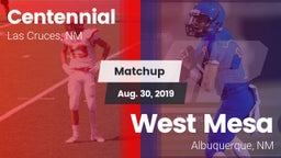 Matchup: Centennial High vs. West Mesa  2019