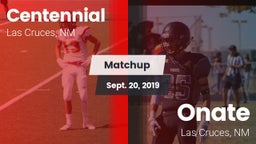 Matchup: Centennial High vs. Onate  2019