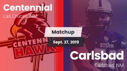 Matchup: Centennial High vs. Carlsbad  2019
