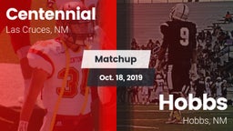 Matchup: Centennial High vs. Hobbs  2019