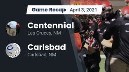 Recap: Centennial  vs. Carlsbad  2021