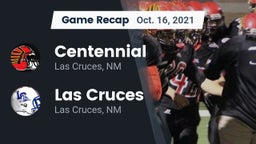 Recap: Centennial  vs. Las Cruces  2021