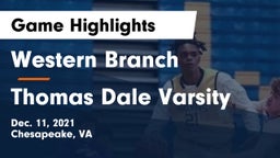 Western Branch  vs Thomas Dale Varsity Game Highlights - Dec. 11, 2021