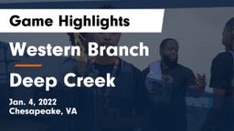 Western Branch  vs Deep Creek  Game Highlights - Jan. 4, 2022