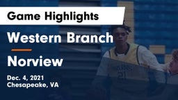 Western Branch  vs Norview  Game Highlights - Dec. 4, 2021