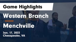 Western Branch  vs Menchville  Game Highlights - Jan. 17, 2022