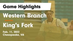 Western Branch  vs King's Fork  Game Highlights - Feb. 11, 2022