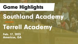 Southland Academy  vs Terrell Academy  Game Highlights - Feb. 17, 2023