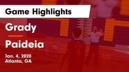 Grady  vs Paideia  Game Highlights - Jan. 4, 2020