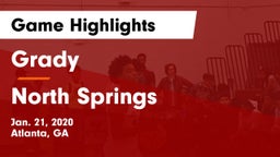 Grady  vs North Springs  Game Highlights - Jan. 21, 2020