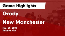 Grady  vs New Manchester  Game Highlights - Jan. 25, 2020