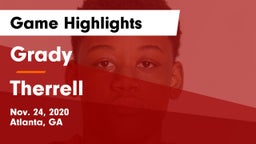 Grady  vs Therrell  Game Highlights - Nov. 24, 2020