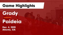Grady  vs Paideia  Game Highlights - Dec. 4, 2020
