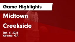 Midtown   vs Creekside  Game Highlights - Jan. 6, 2023
