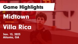 Midtown   vs Villa Rica Game Highlights - Jan. 13, 2023