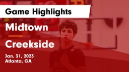 Midtown   vs Creekside  Game Highlights - Jan. 31, 2023