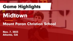Midtown   vs Mount Paran Christian School Game Highlights - Nov. 7, 2023