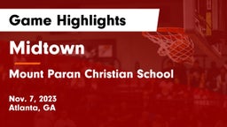 Midtown   vs Mount Paran Christian School Game Highlights - Nov. 7, 2023